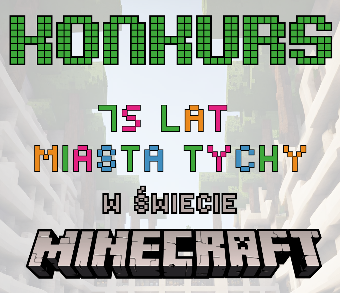 Startuje Kolejna edycja „w świecie minecraft”